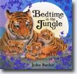 *Bedtime in the Jungle* by John Butler