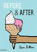 *Before and After* by Jean Jullien - click here for our children's board book review