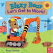 *Bizzy Bear: Let's Get to Work!* by Benji Davies