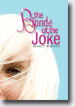 *The Blonde of the Joke* by Bennett Madison- young adult book review