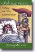 *O'Shaughnessey: A Boy and His Leprechaun* by Jeremy McGuire