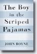 *The Boy in the Striped Pajamas* by John Boyne - young adult book review