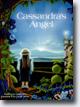 *Cassandra's Angel* by Gina Otto, illustrated by Trudy Joost