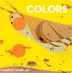 *Charley Harper Colors* by Charley Harper