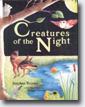 *Creatures of the Night* by Stephen Brooks, illustrated by Roger Wilson