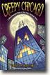 *Creepy Chicago: A Ghosthunter's Tales of the City's Scariest Sites* by Ursula Bielski, illustrated by Amy Noble - young readers book review