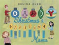 *Daddy Christmas and Hanukkah Mama* by Selina Alko