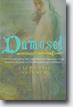 *Damosel: In Which the Lady of the Lake Renders a Frank and Often Startling Account of Her Wondrous Life and Times* by Stephanie Spinner- young adult book review