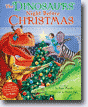 *The Dinosaurs' Night Before Christmas* by Anne Muecke, illustrated by Nathan Hale