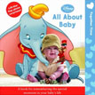 *All About Baby (Disney Baby Together Time)* by Sara F. Miller