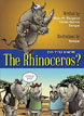 *Do You Know the Rhinoceros?* by Alain Bergeron, Michel Quintin and Sampar - beginning readers book review