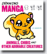 *Drawing Manga Animals, Chibis, and Other Adorable Creatures* by J.C. Amberlyn- young adult book review