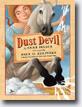*Dust Devil* by Anne Isaacs, illustrated by Paul O. Zelinsky