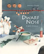 *Dwarf Nose* by Wilhelm Hauff, illustrated by Lisbeth Zwerger