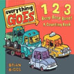 *Everything Goes: 123 Beep Beep Beep!: A Counting Book* by Brian Biggs