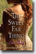 *The Sweet Far Thing (Gemma Doyle, Book 3)* by Libba Bray- young adult book review