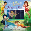 *Disney Fairies: Tinkerbell - Flitterific Fairies (A Moving Picture Book)* by Leigh Stephens