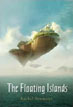 *The Floating Islands* by Rachel Neumeier- young adult book review