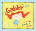 *Gabby* by Joyce Grant, illustrated by Jan Dolby