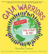 *Gaia Warriors: The Fight is On!* by Nicola Davies- young adult book review