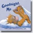 *Goodnight, Me* by Andrew Daddo, illustrated by Emma Quay
