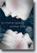 *Glimmerglass (Faeriewalker, Book 1)* by Jenna Black- young adult book review