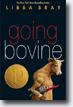 *Going Bovine* by Libba Bray- young adult book review