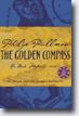 *The Golden Compass, Deluxe 10th Anniversary Edition (His Dark Materials, Book 1)* by Philip Pullman- young adult book review