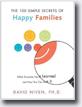 buy *The 100 Simple Secrets of Happy Families: What Scientists Have Learned and How You Can Use It* online