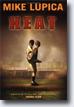 *Heat* by Mike Lupica - tweens/young readers book review