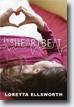 *In a Heartbeat* by Loretta Ellsworth- young adult book review
