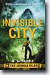 *The Joshua Files: Invisible City* by M.G. Harris- young readers fantasy book review