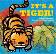 *It's a Tiger!* by David LaRochelle, illustrated by Jeremy Tankard
