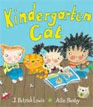 *Kindergarten Cat* by J. Patrick Lewis, illustrated by Ailie Busby