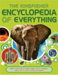 *The Kingfisher Encyclopedia of Everything* by Sean Callery, Clive Gifford and Dr. Mike Goldsmith - middle grades book review