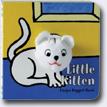 *Little Kitten: Finger Puppet Book* by Meagan Bennett and Klaartje van der Put
