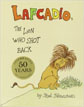 *Lafcadio, the Lion who Shot Back* by Shel Silverstein