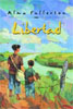 *Libertad* by Alma Fullerton - middle grades book review