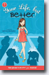 *Your Life, But Better...* by Crystal Velasquez- young readers book review