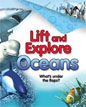*Lift and Explore: Oceans* by Deborah Murrell, illustrated by Peter Bull