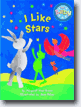 *I Like Stars (For Baby Board Book)* by Margaret Wise Brown, illustrated by Joan Paley