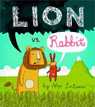 *Lion vs. Rabbit* by Alex Latimer