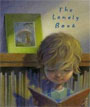 *The Lonely Book* by Kate Bernheimer, illustrated by Chris Sheban