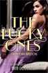 *The Lucky Ones: A Bright Young Things Novel* by Anna Godbersen- young adult book review
