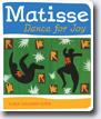 *Matisse: Dance for Joy* by Susan Goldman Rubin