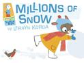 *Millions of Snow (Playtime with Little Nye)* by Lerryn Korda
