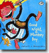 click here for more on *GOOD NIGHT, MONKEY BOY* by author/illustrator Jarrett J. Krosoczka