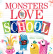 *Monsters Love School* by Mike Austin