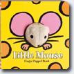*Little Mouse Finger Puppet Board Book* by Klaartje van der Put and Meagan Bennett