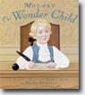 *Mozart: The Wonder Child (A Puppet Play in Three Acts)* by Diane Stanley